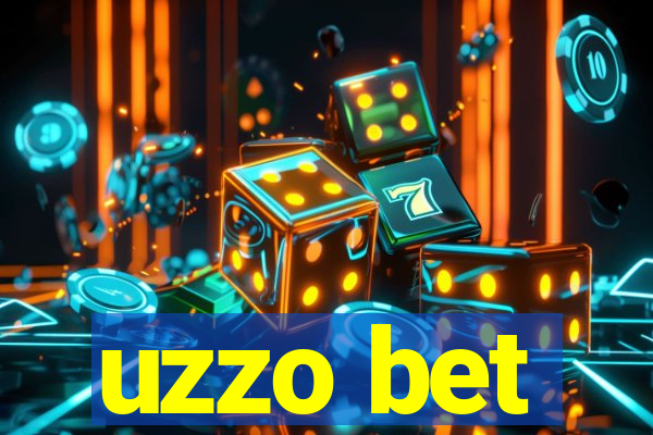 uzzo bet